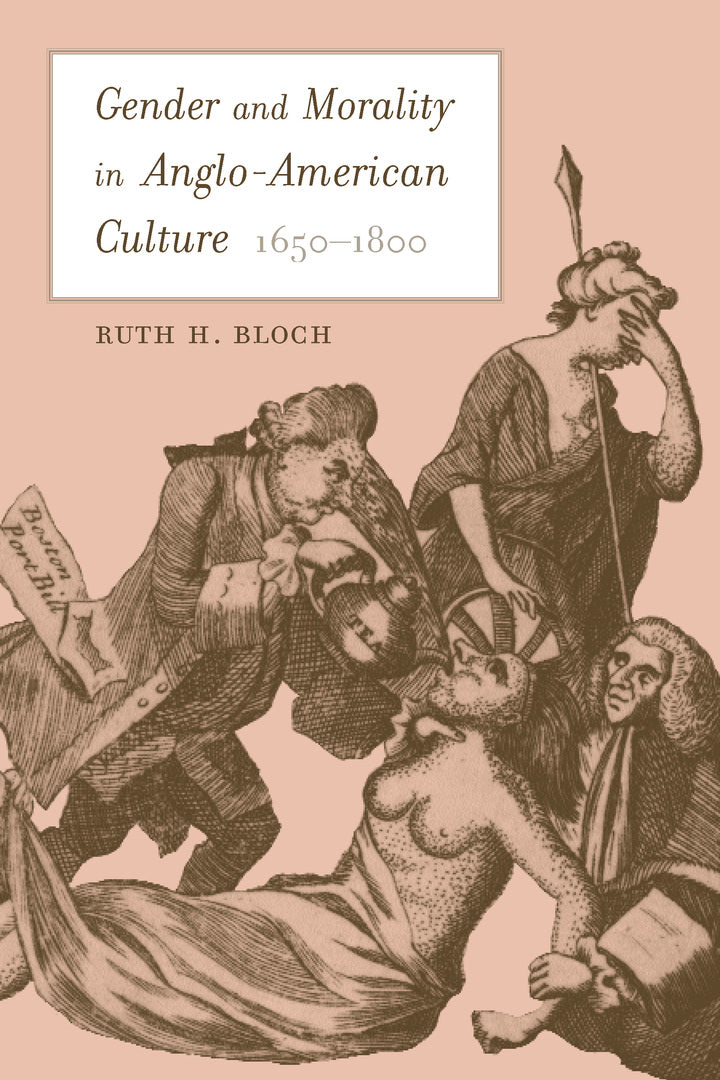 Cover image for Gender and Morality in Anglo-American Culture, 1650–1800 ISBN 9780520234055